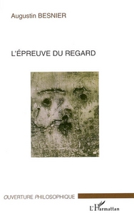 L'Epreuve du regard