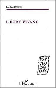 L'Etre vivant