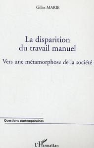 La disparition du travail manuel