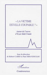 "La victime est-elle coupable ?"