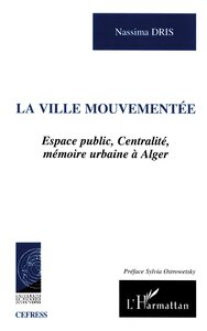 VILLE MOUVEMENTÉE