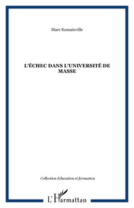 L'ÉCHEC DANS L'UNIVERSITÉ DE MASSE