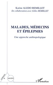 Malades, médecins et épilepsies