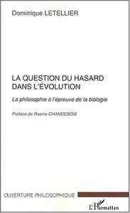 LA QUESTION DU HASARD DANS L'EVOLUTION