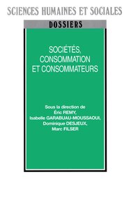 Sociétés, consommation et consommateurs