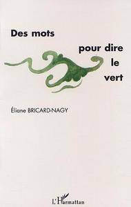 DES MOTS POUR DIRE LE VERT