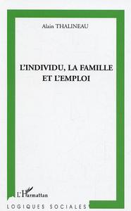 L'individu, la famille et l'emploi