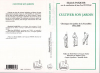 CULTIVER SON JARDIN