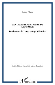 CENTRE INTERNATIONAL DE L'ENFANCE