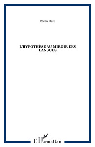 L'hypothèse au miroir des langues