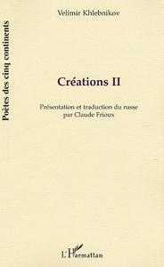 Créations II