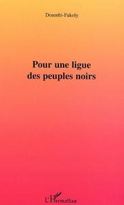 Pour une ligue des peuples noirs