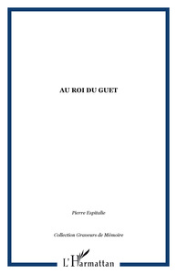 Au roi du guet