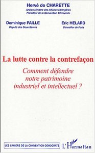 La lutte contre la contrefaçon