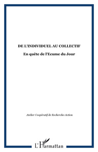 DE L'INDIVIDUEL AU COLLECTIF