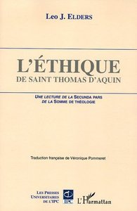 L'éthique de Saint Thomas d'Aquin