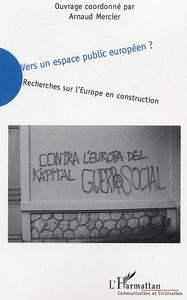 Vers un espace public européen ?