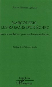 Marcoussis : les raisons d'un échec