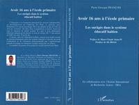 Avoir 16 ans à l'école primaire