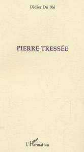 Pierre Tressée