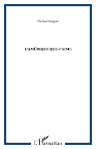 L'Amérique que j'aime