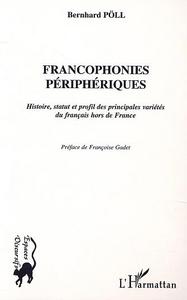 FRANCOPHONIES PÉRIPHÉRIQUES