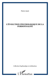 L'évolution psychologique de la personnalité