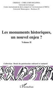 Les monuments historiques, un nouvel enjeu ?