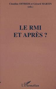 LE RMI ET APRÈS ?