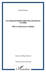 Le parler ordinaire multilingue à Paris