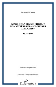 Image de la femme chez les romancières francophones libanaises