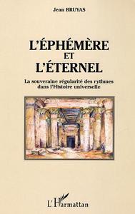 L'éphémère et l'éternel