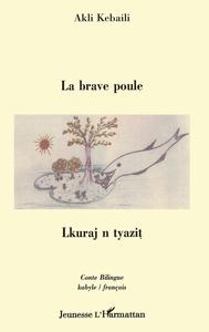 LA BRAVE POULE