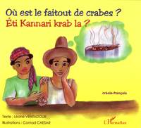 Où est le faitout de crabes