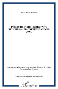 Précis historique des faits relatifs au magnétisme animal (1781)