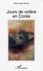 Jours de colère en Corée