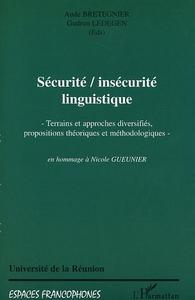 SECURITE, INSECURITE LINGUISTIQUE