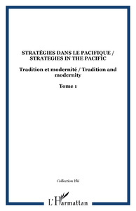 Stratégies dans le Pacifique / Strategies in the Pacific