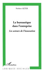 La bureautique dans l'entreprise