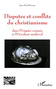 Disputes et conflits du christianisme