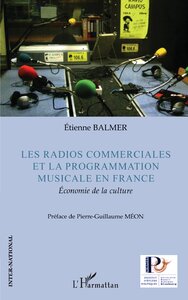 Les radios commerciales et la programmation musicale en France