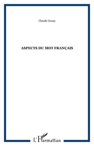 Aspects du mot français