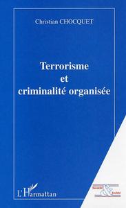 Terrorisme et criminalité organisée