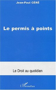 LE PERMIS À POINTS