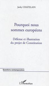 Pourquoi nous sommes européens