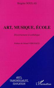 ART, MUSIQUE, ÉCOLE