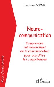 NEUROCOMMUNICATION