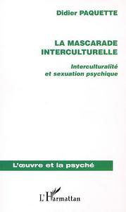 LA MASCARADE INTERCULTURELLE