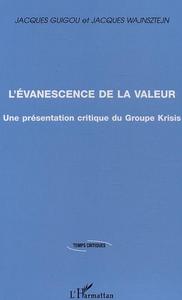 L'évanescence de la valeur