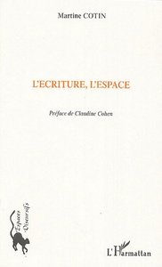 L'écriture, l'espace